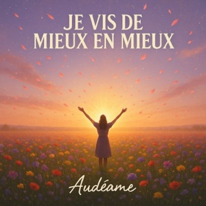 Pochette de Je vis de mieux en mieux