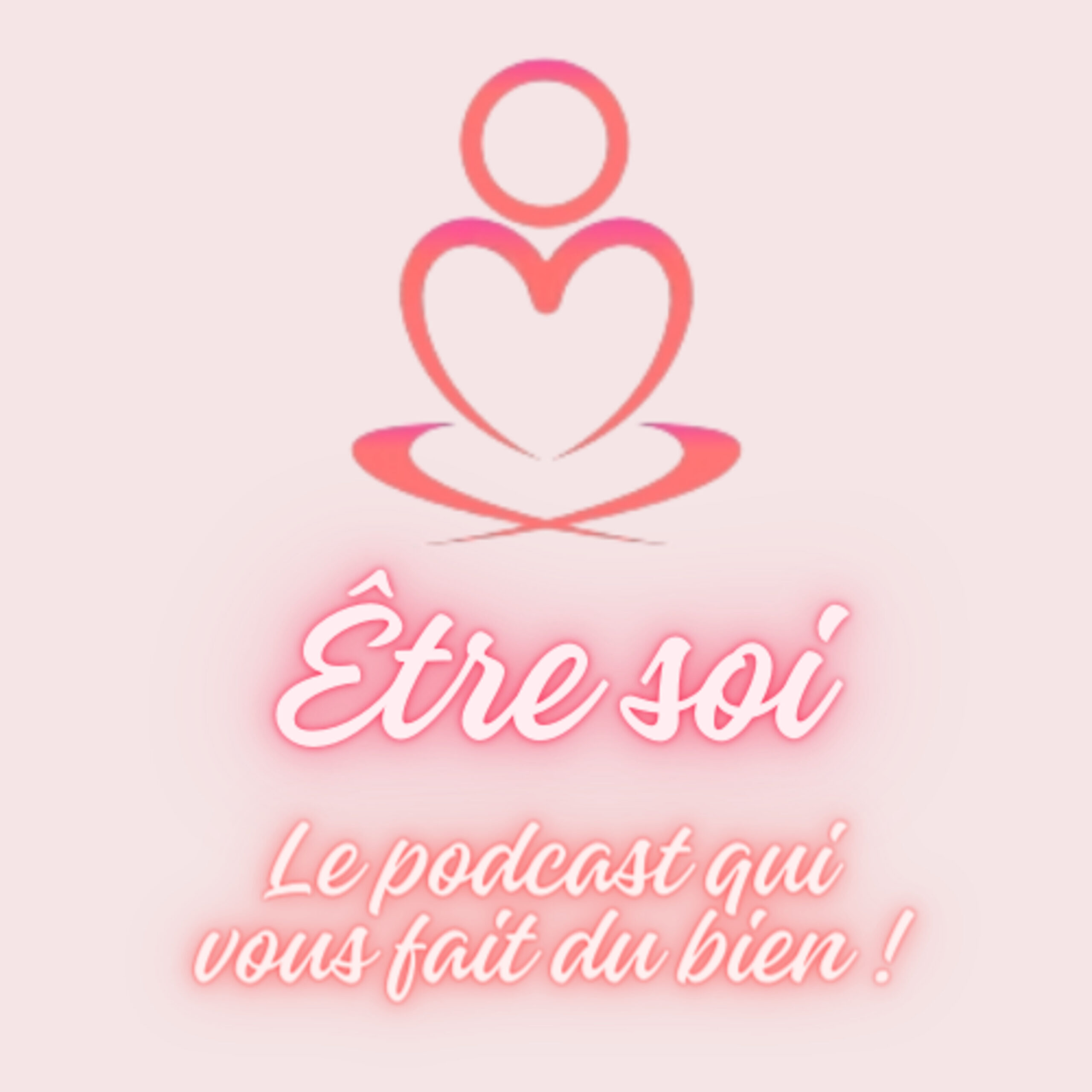 Pochette de INTRO podcast Être soi